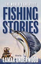 The Worlds Greatest Fishing Stories
