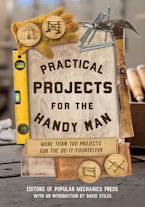 Practical Projects for the Handy Man